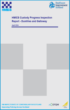 Link to Custody Progress Inspection Report - Dumfries and Galloway